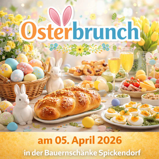 Osterbrunch in der Bauernschänke Spickendorf am 05.April 2026