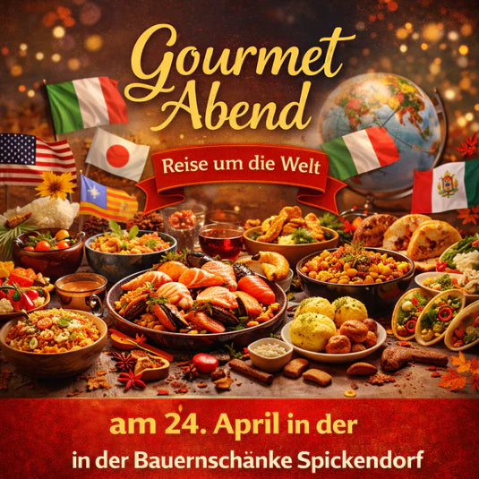 Gourmet Abend in der Bauernschänke Spickendorf am 24.April 2026